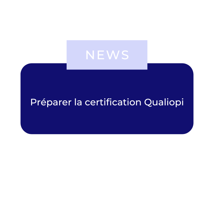 Préparer la certification Qualiopi
