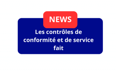 Les contrôles de conformité et de service fait
