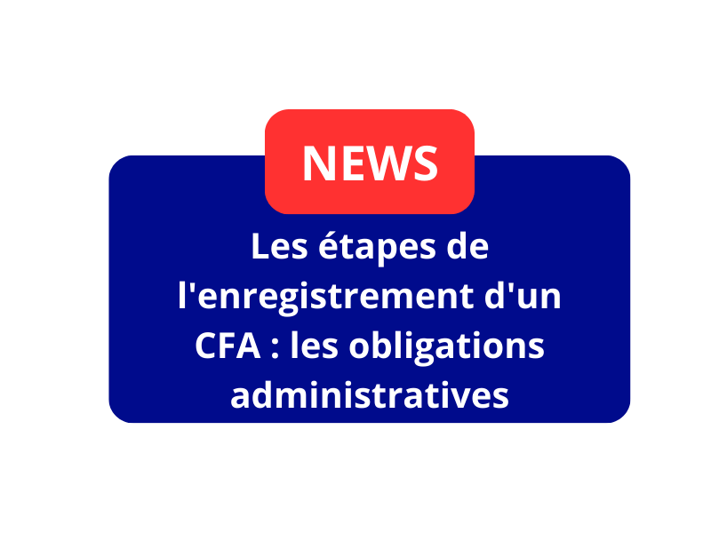 Enregistrement d'un CFA