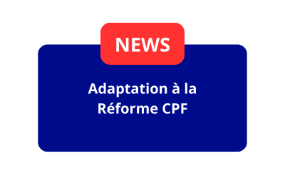 Adaptation à la Réforme du CPF : Guide Pratique pour les Acteurs Concernés