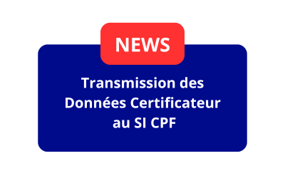 Transmission des Données Certificateur au SI CPF : Un Processus Essentiel pour les Certificateurs